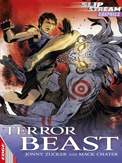 Title details for EDGE: Slipstream Graphic Fiction Level 2: Terror Beast by Jonny Zucker - Available